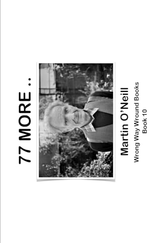 77 MORE .. von Independently published