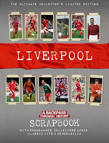 Liverpool Scrapbook: A Backpass Through History von Sona Books