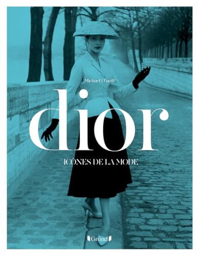 Icônes de la mode - Dior Icônes de la mode - Dior von GRUND