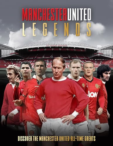 Manchester United Legends von Sona Books