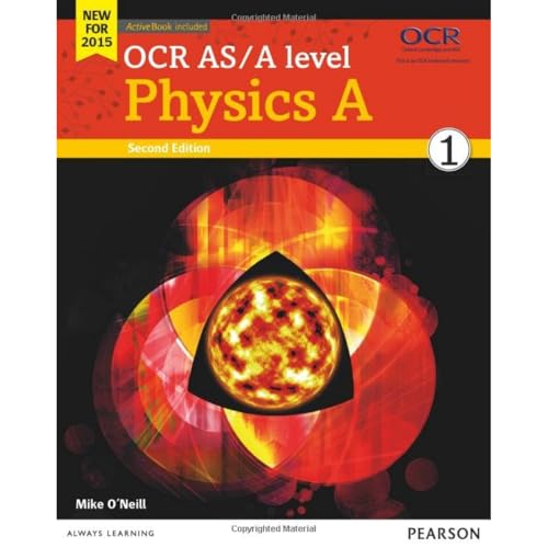 OCR AS/A level Physics A Student Book 1 + ActiveBook (OCR GCE Science 2015)