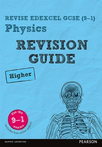Revise Edexcel GCSE (9-1) Physics Higher Revision Guide: (with free online edition) (Revise Edexcel GCSE Science 16) von Pearson Education Limited