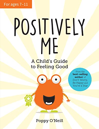Positively Me: A Child's Guide to Feeling Good von ViE