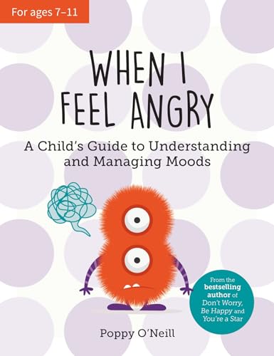 When I Feel Angry: A Child's Guide to Understanding and Managing Moods von ViE