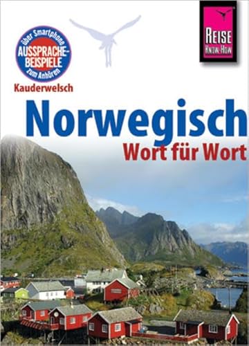 Reise Know-How Sprachführer Norwegisch - Wort für Wort: Kauderwelsch-Band 30