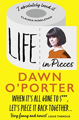 Life in Pieces: From the Sunday Times Bestselling author of Cat Lady, comes a bold, brilliant, and hilarious book to curl up with von HarperCollins
