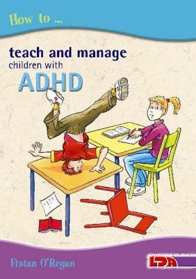 How to Teach and Manage Children with ADHD von LDA