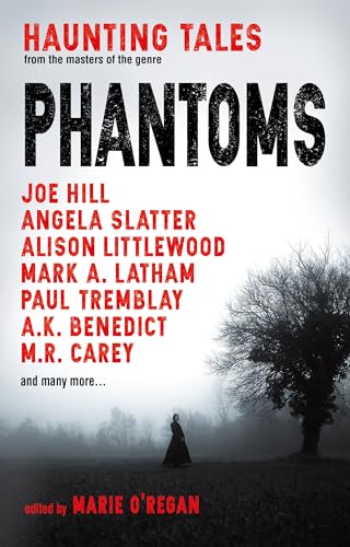 Phantoms: Haunting Tales from Masters of the Genre