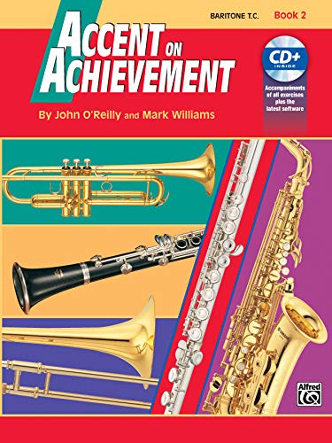 Accent on Achievement, Bk 2: Baritone T.C., Book & CD