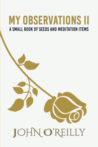 My Observations II: A small book of seeds and meditation items
