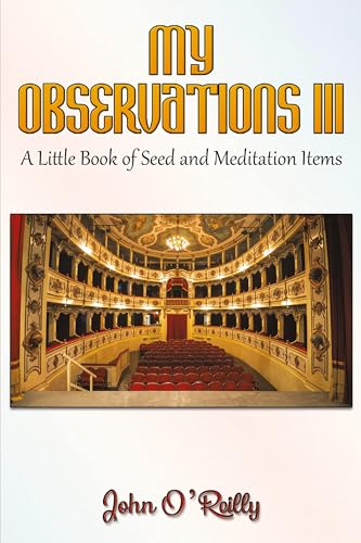 My Observations III: A Little Book of Seed and Meditation Items von Austin Macauley