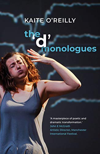 The 'd' Monologues (Oberon Modern Playwrights) von Oberon Books