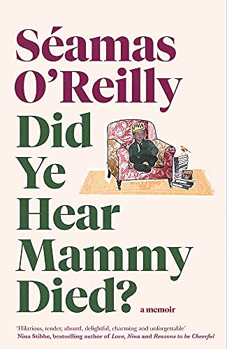 Did Ye Hear Mammy Died?: the bestselling memoir von Fleet