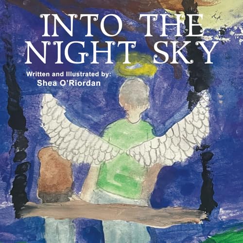Into the Night Sky von Chalfant Eckert Publishing