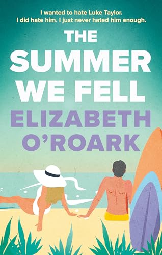 The Summer We Fell: A deeply emotional romance full of angst and forbidden love