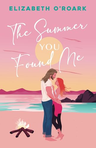 The Summer You Found Me (The Summer Series, Band 3) von Independently published