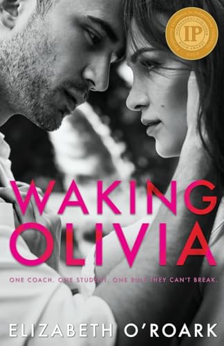 Waking Olivia von Elizabeth O'Roark Books
