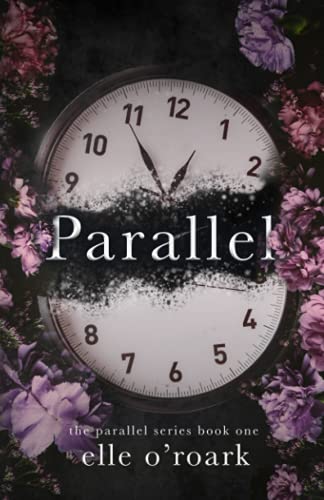 Parallel (The Parallel Series, Band 1) von Independently published