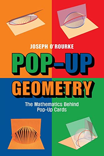 Pop-Up Geometry: The Mathematics Behind Pop-up Cards von Cambridge University Press