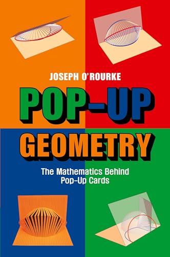 Pop-Up Geometry: The Mathematics Behind Pop-up Cards von Cambridge University Press