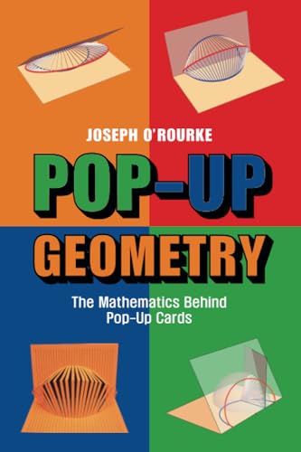 Pop-Up Geometry: The Mathematics Behind Pop-up Cards