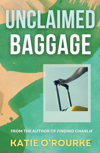 Unclaimed Baggage von Type Eighteen Books