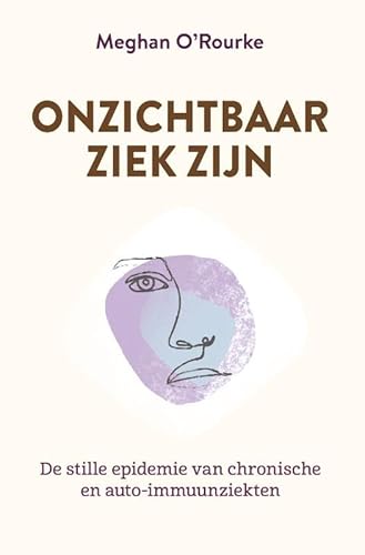 Onzichtbaar ziek zijn: De stille epidemie van chronische- en auto-immuunziekten von AnkhHermes, Uitgeverij