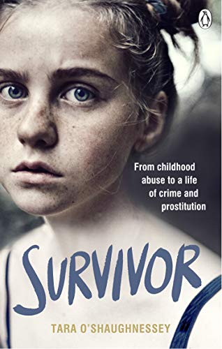 Survivor: From childhood abuse to a life of crime and prostitution von Ebury Press