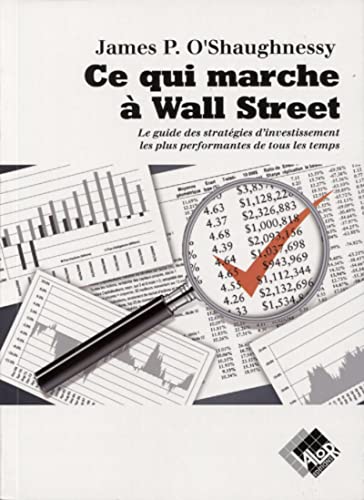 Ce qui marche à Wall Street: Le guide des stratégies d'investissement les plus performantes de tous les temps von VALOR