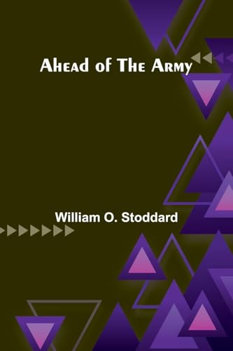 Ahead of the Army von Alpha Edition