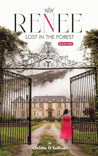 RENEE: Lost in the Forest von The Book Publishing Pros