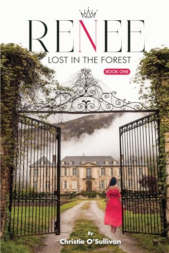 RENEE: Lost in the Forest
