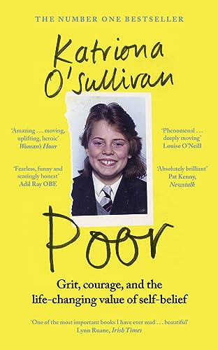 Poor: Grit, courage, and the life-changing value of self-belief von Sandycove