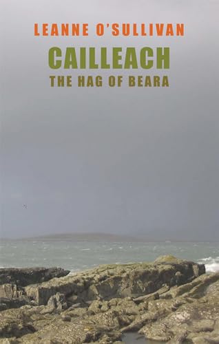 Cailleach: The Hag of Beara von Bloodaxe Books