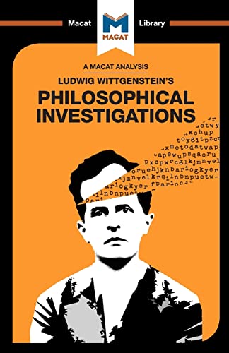 Philosophical Investigations (The Macat Library)