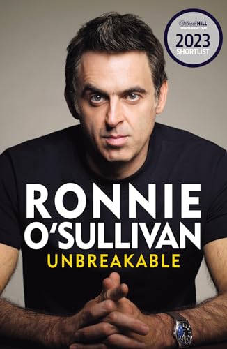 Unbreakable: The Instant Sunday Times Bestseller 'Reading this is like watching an O'Sullivan Break' Stephen Fry Unbreakable: The Instant Sunday Times Bestseller 'Reading this is like watching an O'Sullivan Break' Stephen Fry