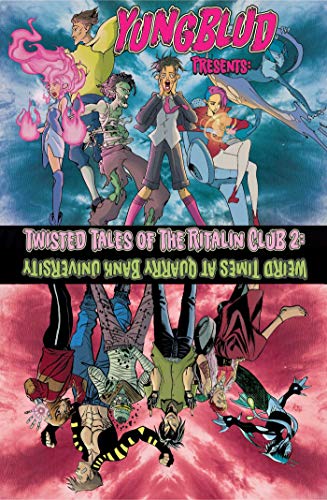 Yungblud Presents: The Twisted Tales of the Ritalin Club 2: Weird Times At Quarry Banks University von Z2 Comics