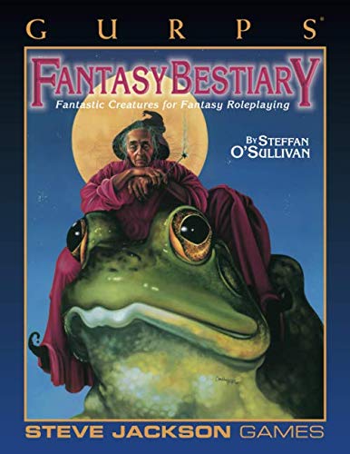 GURPS Fantasy Bestiary von Steve Jackson Games Incorporated