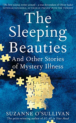 The Sleeping Beauties: And Other Stories of Mystery Illness