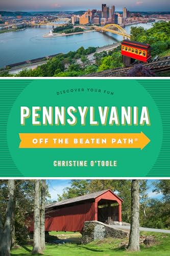 Pennsylvania Off the Beaten Path®: Discover Your Fun von Globe Pequot