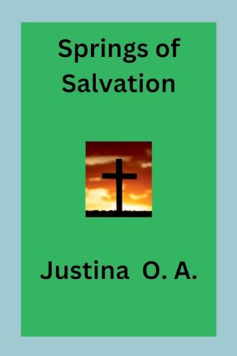 Springs of Salvation Springs of Salvation von Licentia Forlag