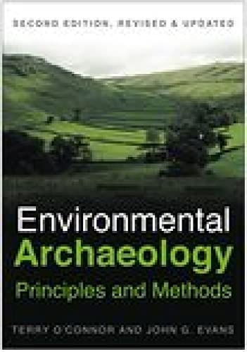 Environmental Archaeology: Principles and Methods von The History Press