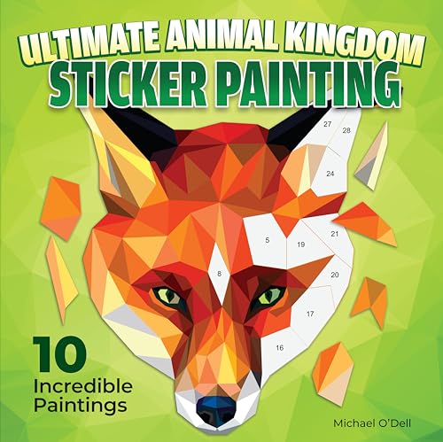 Ultimate Animal Kingdom Sticker Painting: 10 Incredible Paintings von Design Originals