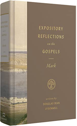 Expository Reflections on the Gospels: Mark (3) von Crossway
