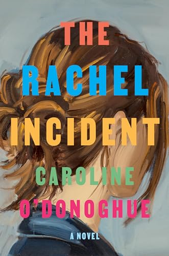 The Rachel Incident The Rachel Incident