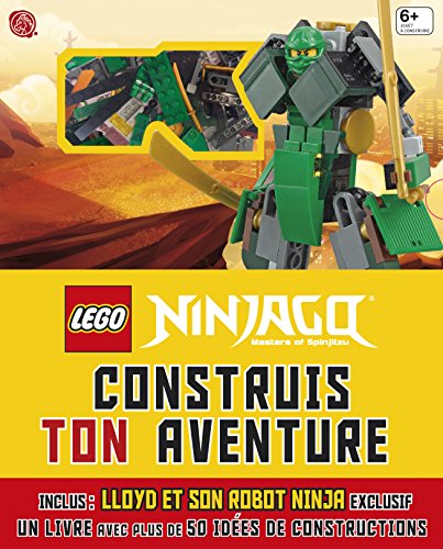 LEGO NINJAGO:CONSTRUIS TON AVENTURE: Inclus Lloyd et son robot ninja exclusif