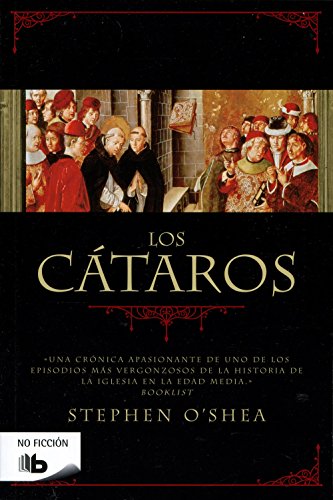 Los cátaros: La herejía perfecta (No ficción) von B de Bolsillo (Ediciones B)