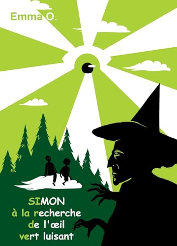 Simon à la recherche de l'oeil vert luisant von BOOKELIS