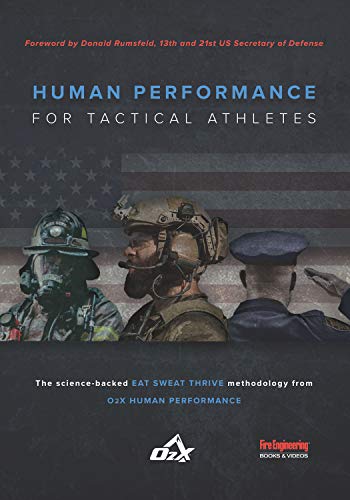 Human Performance for Tactical Athletes von Fire Engineering Books
