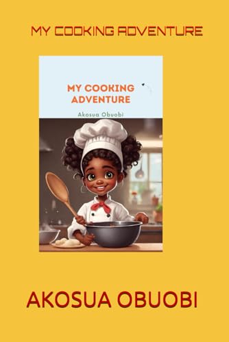 MY COOKING ADVENTURE von Independently published